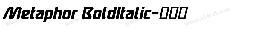 Metaphor BoldItalic字体转换
